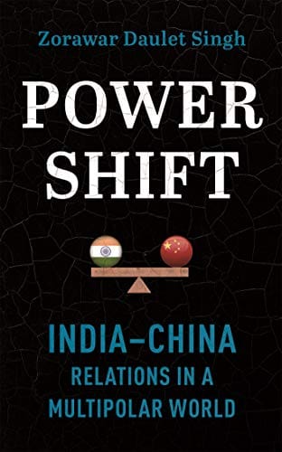 Powershift India China Relations In A Multipolar World