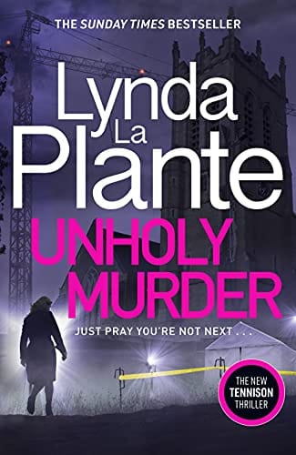 Unholy Murder The Edge-of-your-seat Sunday Times Bestselling Crime Thriller