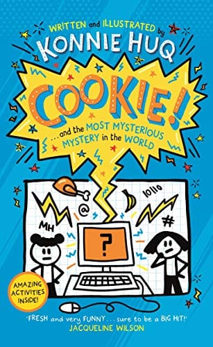 Cookie Book 3 Cookie And The Most Mysterious Mystery In The World