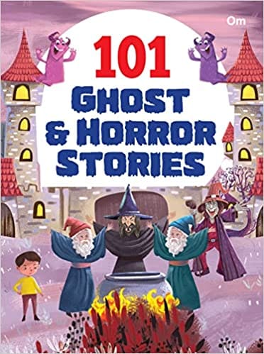 101 Ghost & Horror Stories