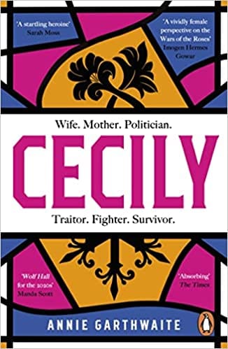Cecily An Epic Feminist Retelling Of The War Of The Roses
