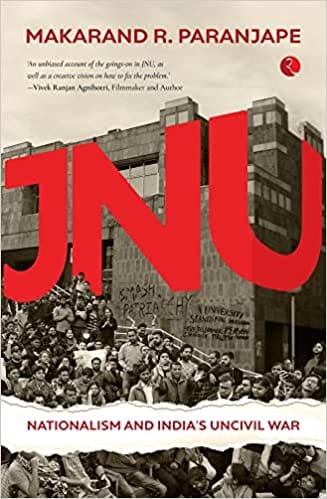 Jnu Nationalism And India�s Uncivil War
