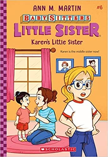Baby Sitters Little Sister #6 Karens Little Sister