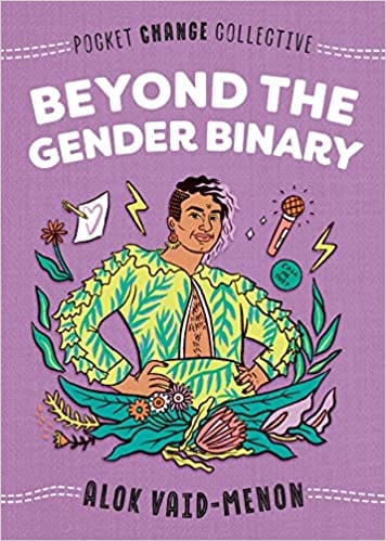 Beyond The Gender Binary