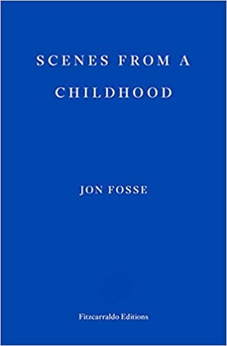 Scenes From A Childhood