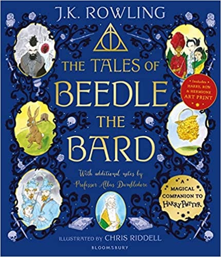 The Tales Of Beedle The Bard Illustrated Edition A Magical