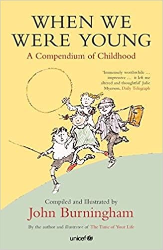 When We Were Young: A Compendium of Childhood