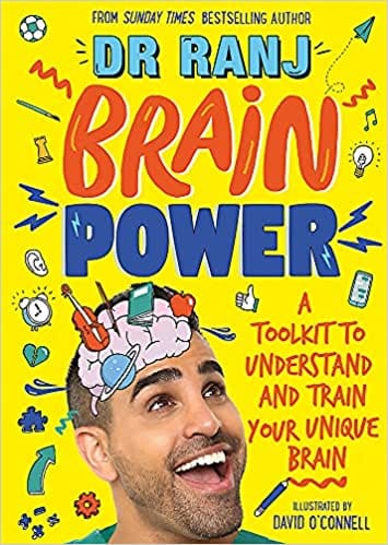 Brain Power A Toolkit To Understand And Train Your Unique Brain