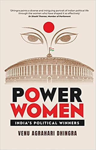 Power Women Indias Political Winners