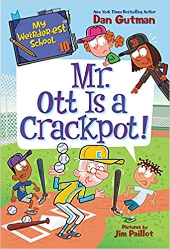 My Weirder-est School #10 Mr Ott Is A Crackpot!