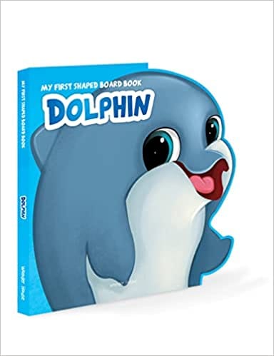My First Shaped Board Book Dolphin