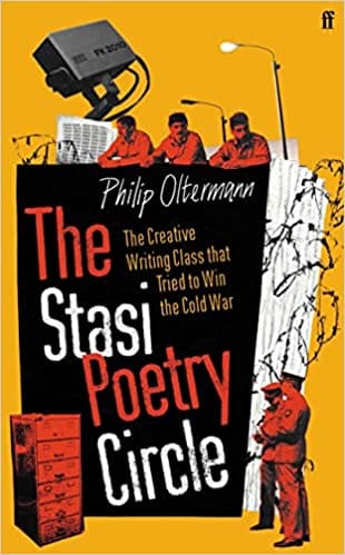 The Stasi Poetry Circle The Creative Writing Class That Tried To Win The Cold War