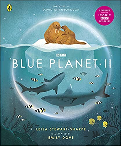Blue Planet Ii For Young Wildlife-lovers Inspired By David Attenboroughs Series