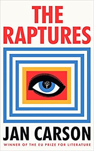 The Raptures Original And Exciting Terrifying And Hilarious Sunday Times Ireland