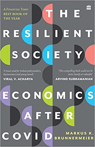The Resilient Society Economics After Covid