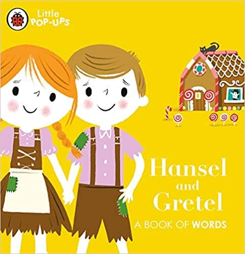 Hansel And Gretel A Book Of Words