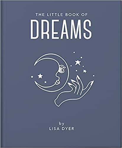 The Little Book Of Dreams Decode Your Dreams And Reveal Your Secret Desires 15