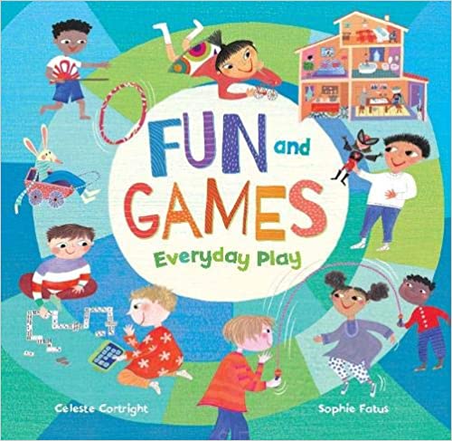 Fun And Games Everyday Play