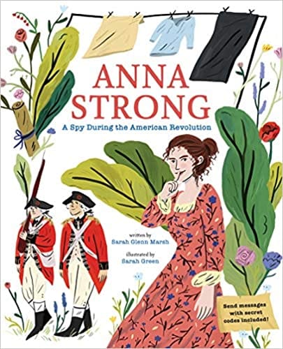 Anna Strong A Spy During The American Revolution