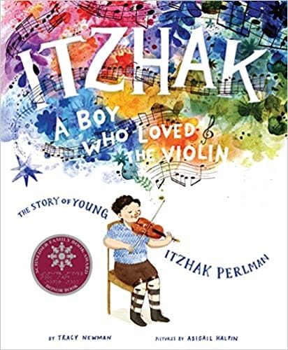 Itzhak A Boy Who Loved The Violin