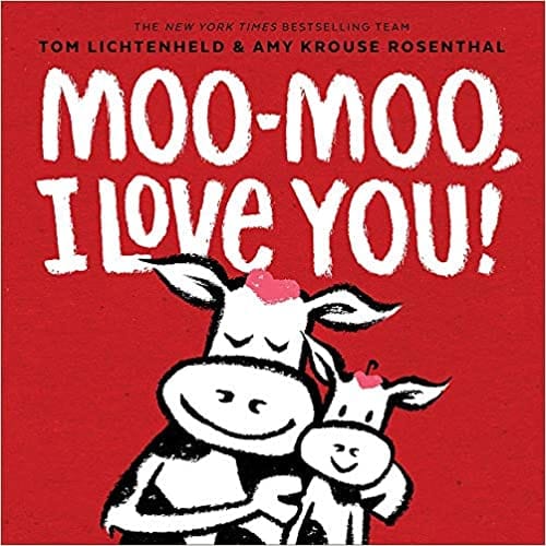 Moo Moo I Love You