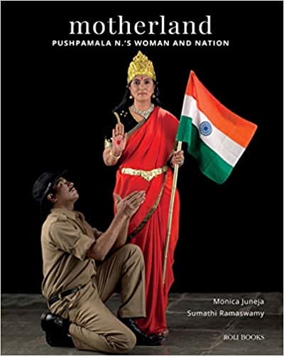 Motherland Pushpamala N Woman And Nation