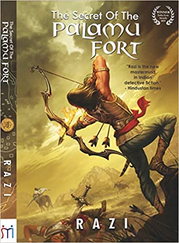 The Secret Of The Palamu Fort Razi Is The New Mastermind In Indian Detective Fiction