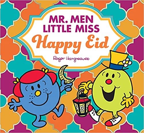 Mr Men Little Miss Happy Eid Celebrate Eid With The Mr Men And Little Miss!