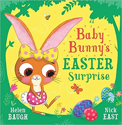 Baby Bunnys Easter Surprise A Funny Rhyming Picture Book Perfect For Easter!