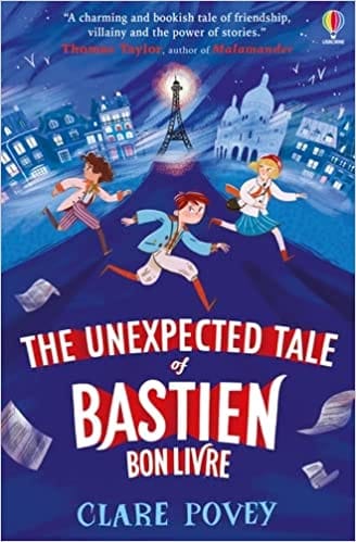 The Unexpected Tale Of Bastien Bonlivre