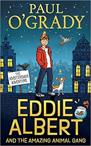 Eddie Albert And The Amazing Animal Gang The Amsterdam Adventure