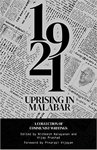 The 1921 Rebellion In Malabar