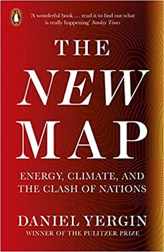 The New Map Energy Climate And The Clash Of Nations