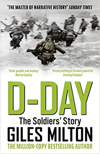 D Day The Soldiers Story