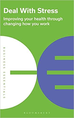 Deal With Stress Improving Your Health Through Changing How You Work