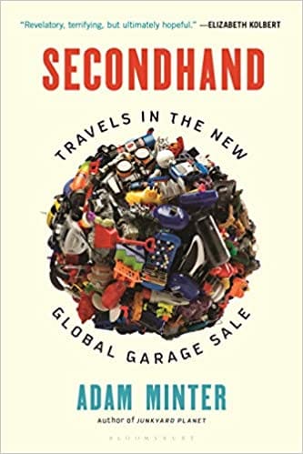 Secondhand Travels In The New Global Garage Sale