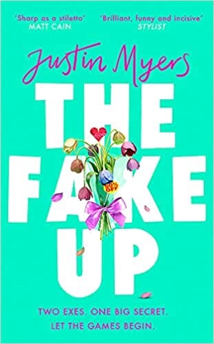 The Fake-up A Hilarious New Rom-com With Unforgettably Brilliant Characters