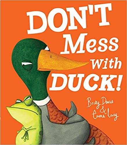 Dont Mess With Duck!
