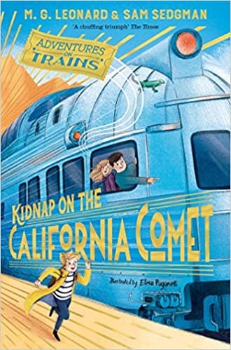 Kidnap On The California Comet Adventures On Trains 2