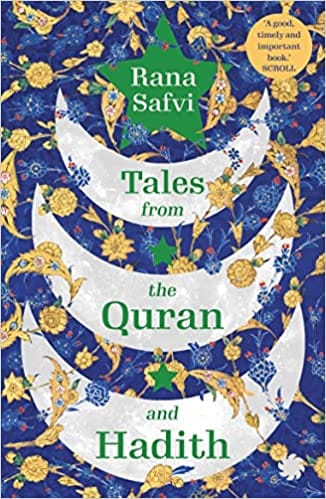 Tales from the Quran and Hadith