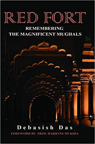 Red Fort Remembering The Magnificent Mughals