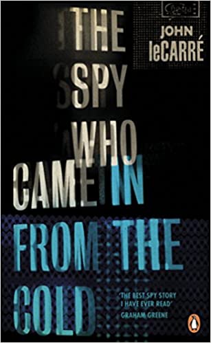 The Spy Who Came In From The Cold
