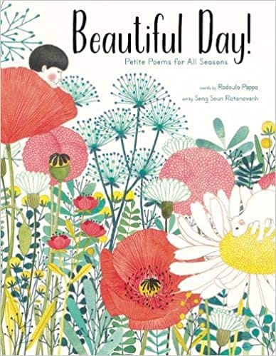 Beautiful Day! Petite Poems For All Seasons