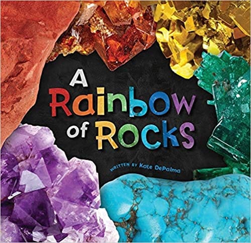 A Rainbow Of Rocks