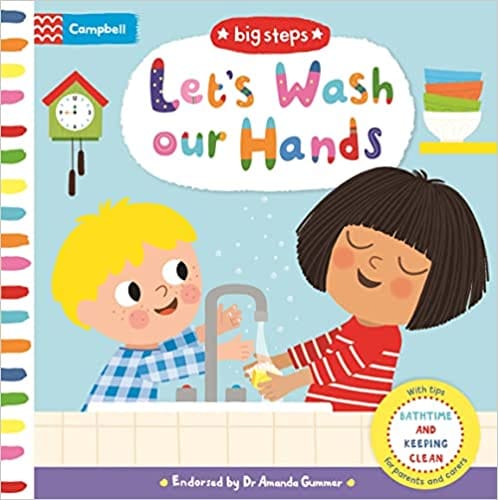 Lets Wash Our Hands Bathtime And Keeping Clean Campbell Big Steps 10