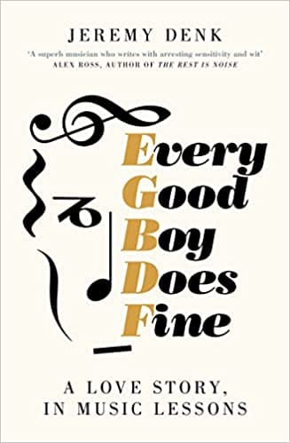 Every Good Boy Does Fine A Love Story In Music Lessons