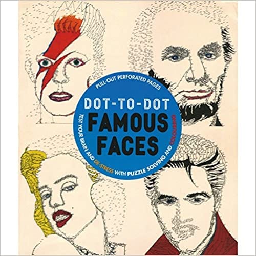 Dot-to-dot Famous Faces Test Your Brain And De-stress With Puzzle Solving And Colouring