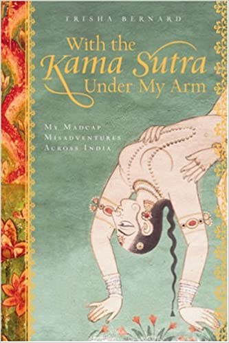With The Kama Sutra Under My Arm