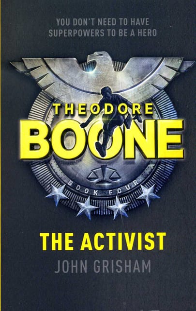 Theodore Boone The Activist
