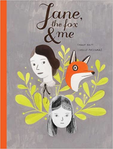 Jane The Fox And Me